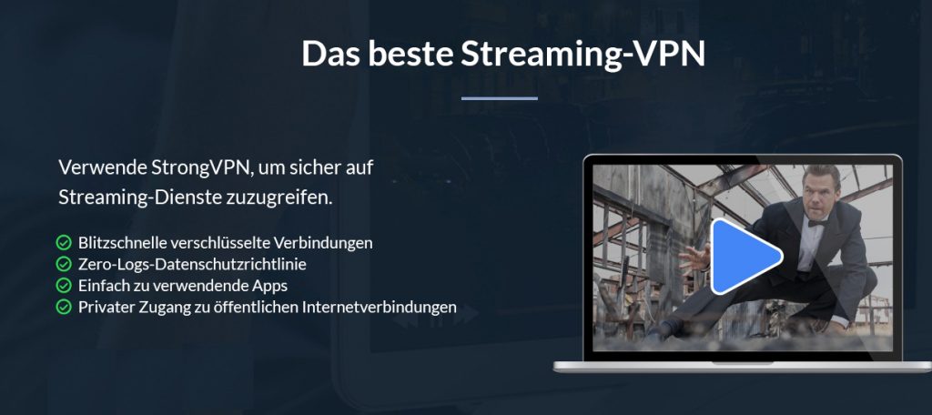 StrongVPN zum sicheren Zugriff auf Streaming-Dienste