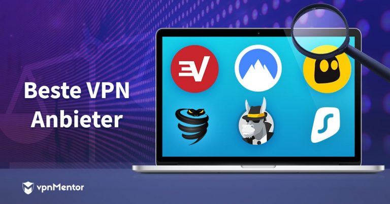 Beste VPN Anbieter für 2019 im Vergleich