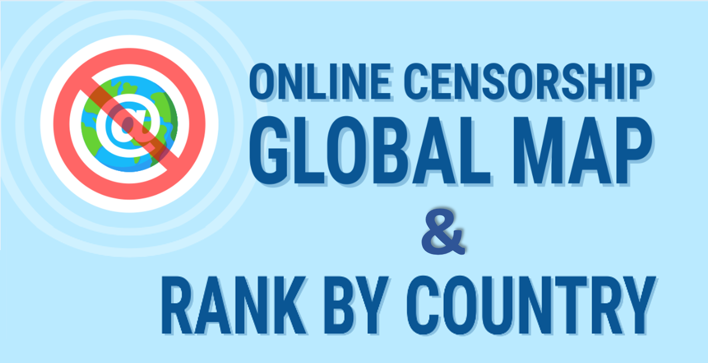 Internetzensur: Auf welchem Rang befindet sich Dein Land?