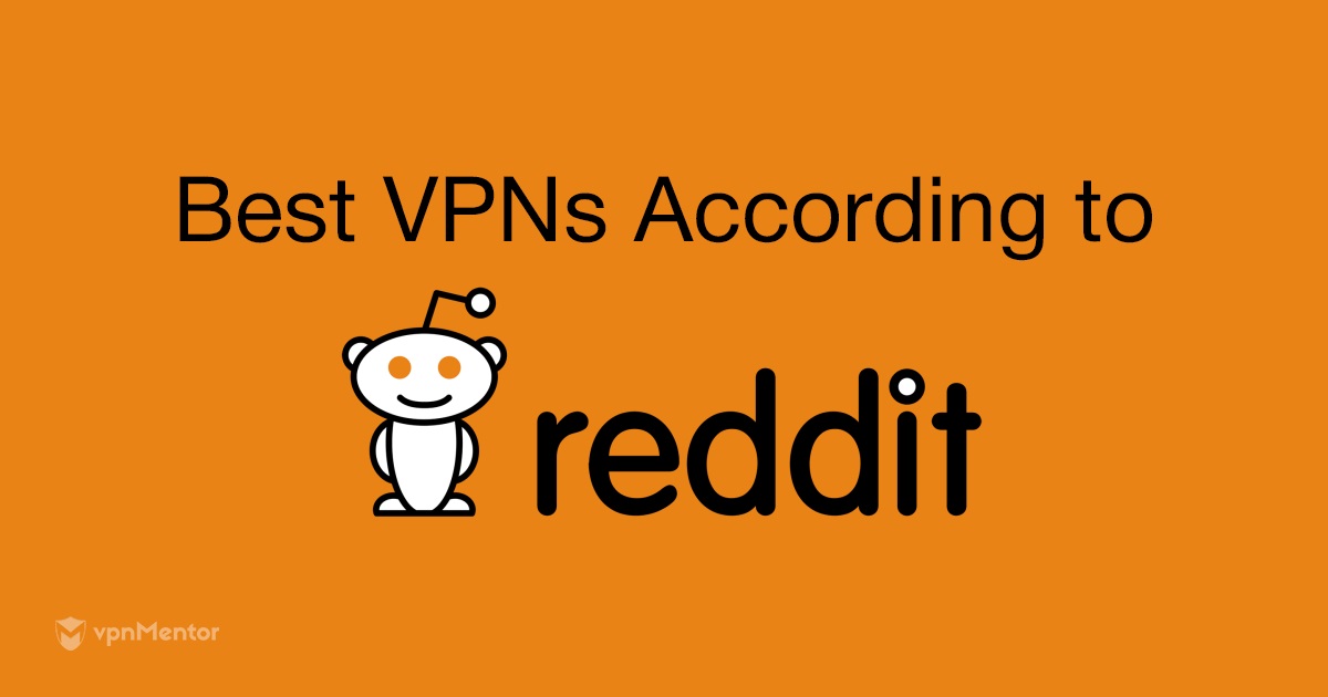 2 Vpns Die Reddit Anwender 2021 Lieben Als Beste Gewahlt