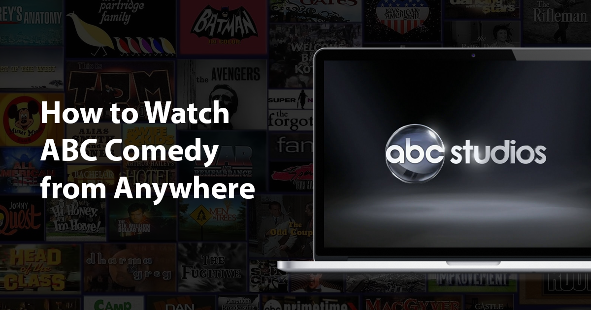 Wie Du ABC Comedy von überall aus schauen kannst