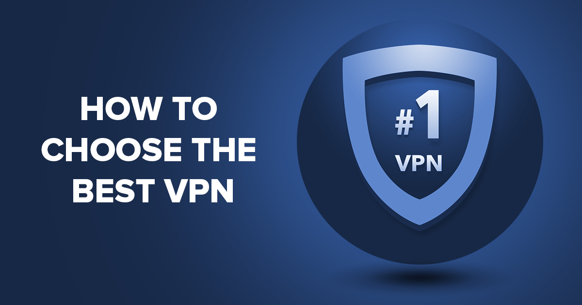 Wie Du das beste VPN findest - 8 Tipps für Anfänger