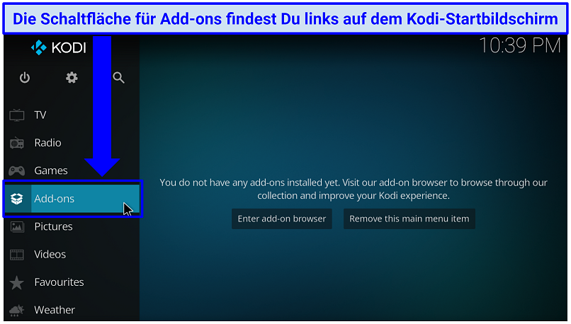 Ein Screenshot, der den Add-on-Button zeigt, auf den Sie links auf dem Kodi-Startbildschirm klicken sollten, um ein offizielles Kodi Add-on zu installieren