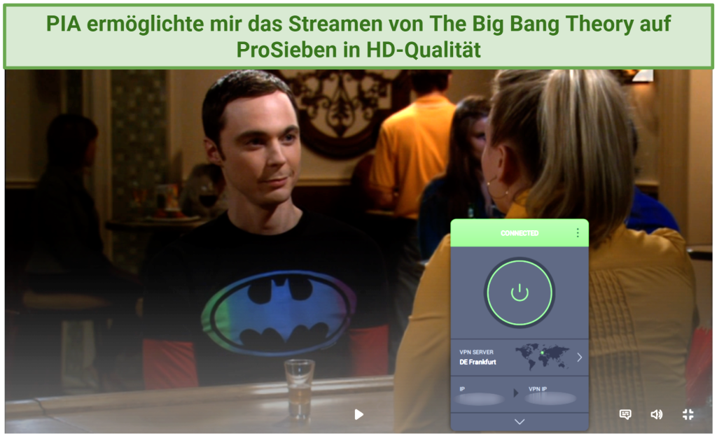 A screenshot showing The Big Bang Theory playing on ProSieben Germany while connected to PIA's Frankfurt server