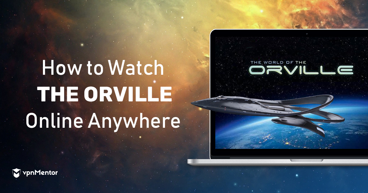 Wie man The Orville online von überall aus gucken kann 2024