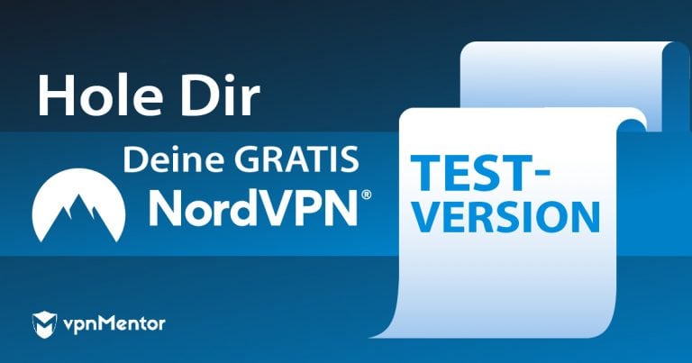NordVPN-Testversion 2023 KOSTENFREI – aktualisierter Trick
