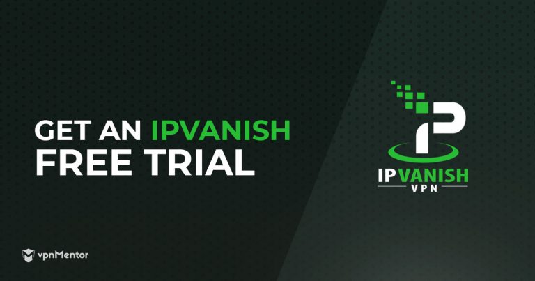 So kommst Du an die IPVanish-Testversion 2024