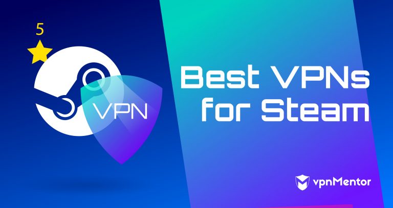 Die 5 besten VPNs für Steam, die in 2024 funktionieren