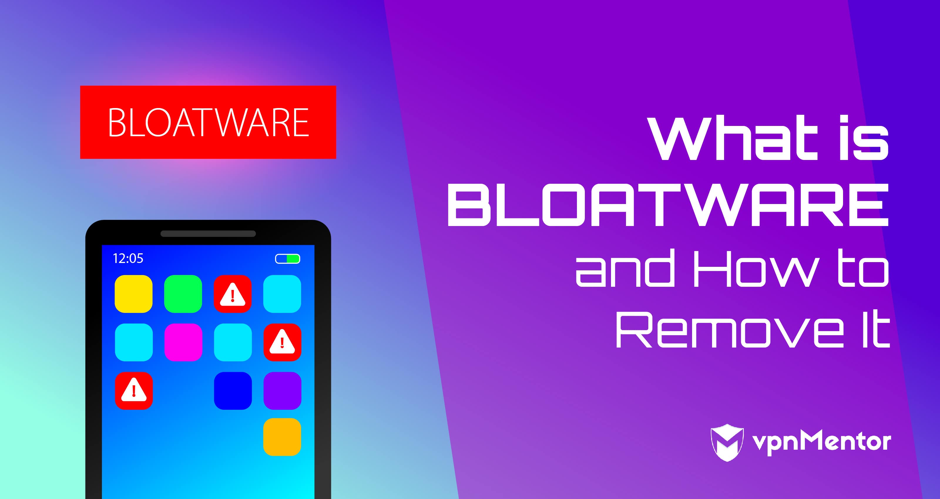 What is Bloatware?