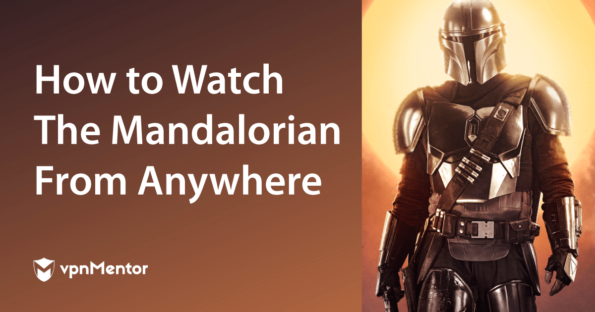Wie man The Mandalorian Staffel 2 von überall schaut 2024