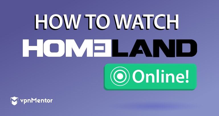 How to Watch Homeland Season 8 Online From Anywhere