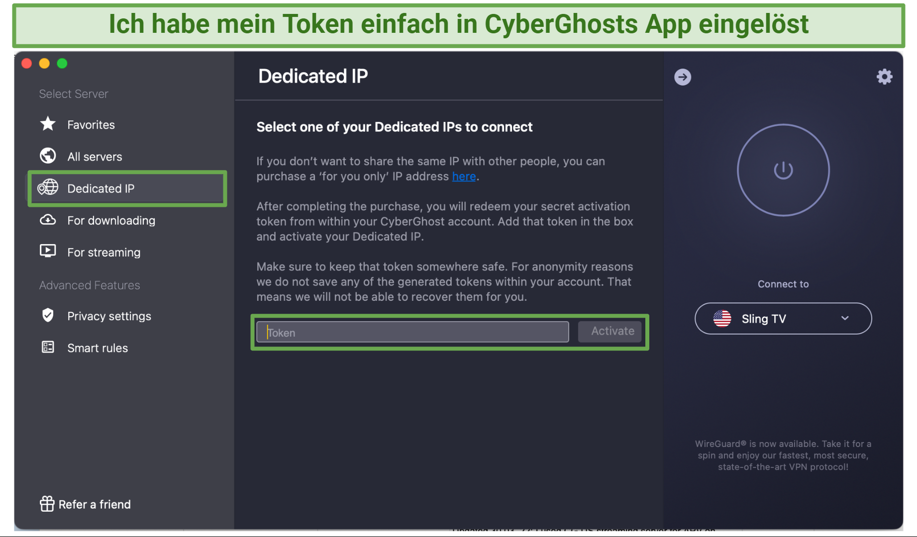 A screenshot of CyberGhost's macOS app showing where you can redeem your token to receive a dedicated IP