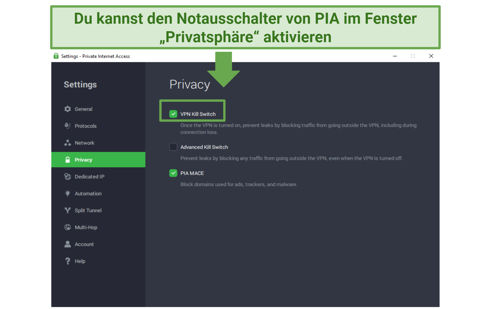 A screenshot of PIA showing how to activate the VPN kill switch.
