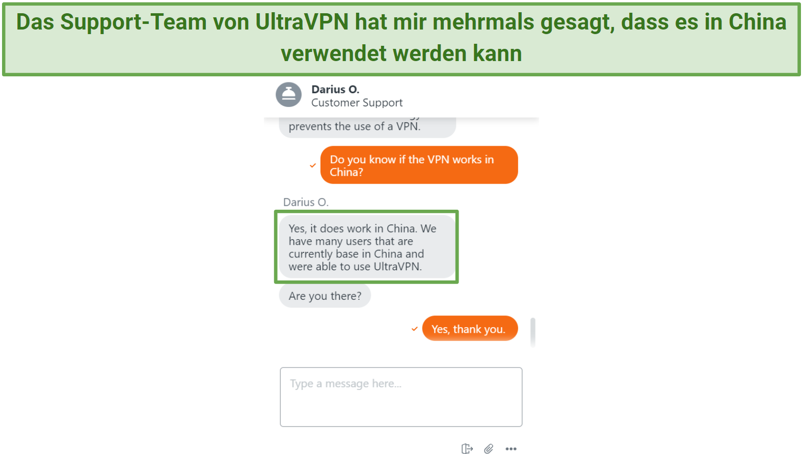 Screenshot of a live chat with UltraVPN where they stated the VPN works in China