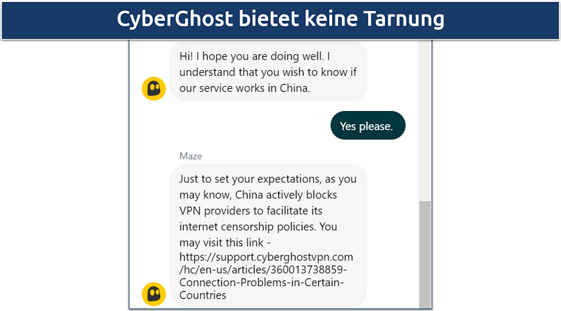 Screenshot of a live chat conversation with CyberGhost support where the staff informed me the VPN doesn't work in China 