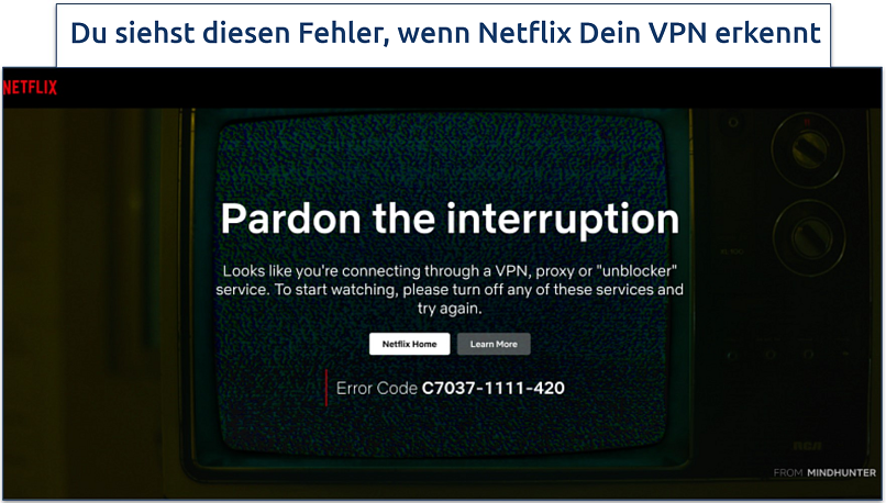 Screenshot of Netflix's VPN, proxy or unblocker error message C7037-1111-420